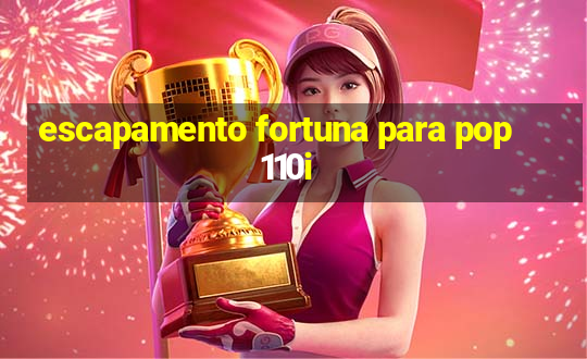 escapamento fortuna para pop 110i