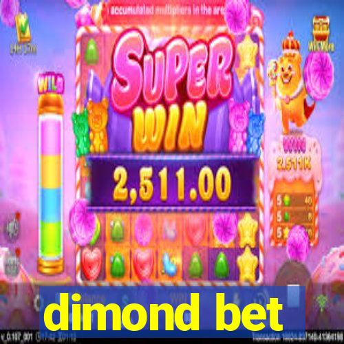 dimond bet