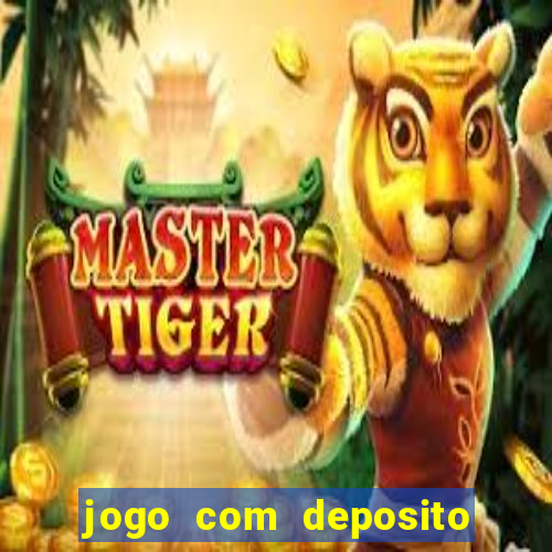 jogo com deposito minimo de 1 real