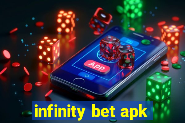 infinity bet apk