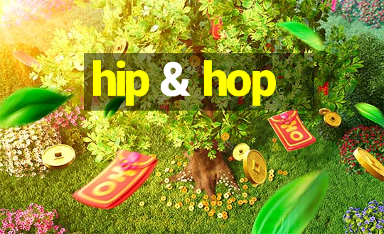 hip & hop