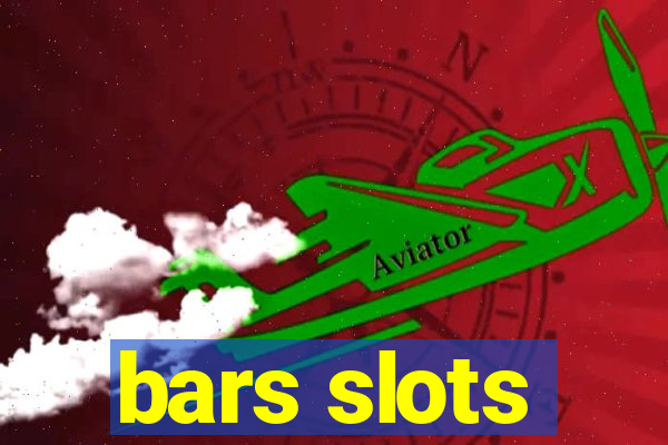 bars slots