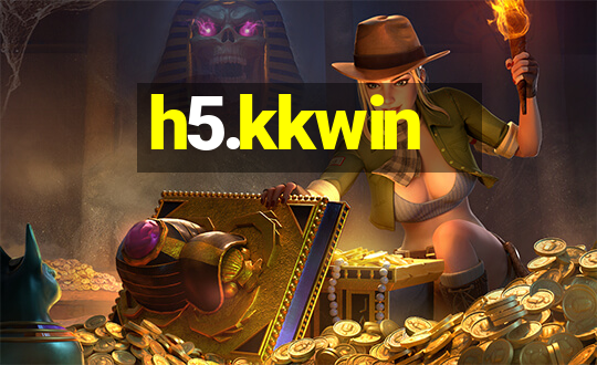 h5.kkwin