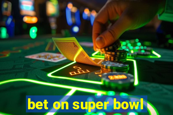 bet on super bowl