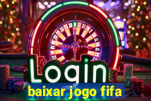 baixar jogo fifa