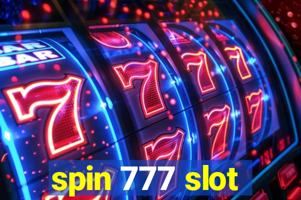 spin 777 slot