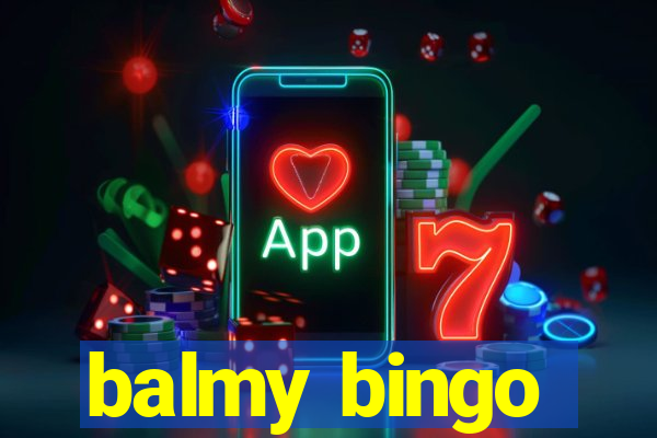 balmy bingo