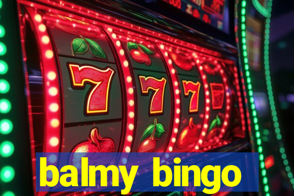 balmy bingo