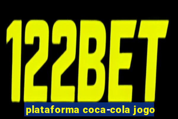 plataforma coca-cola jogo