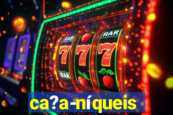 ca?a-níqueis fortune tiger