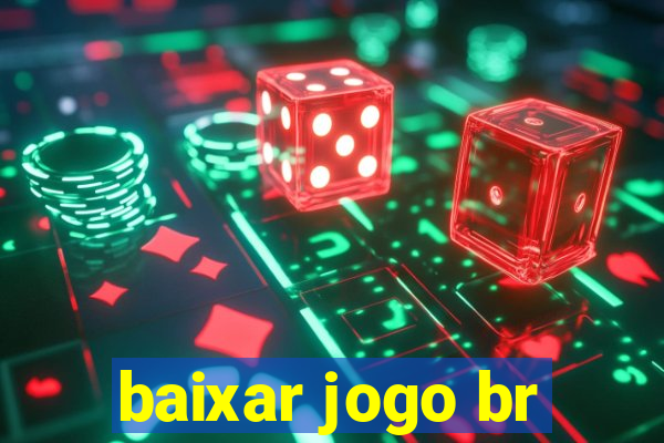 baixar jogo br