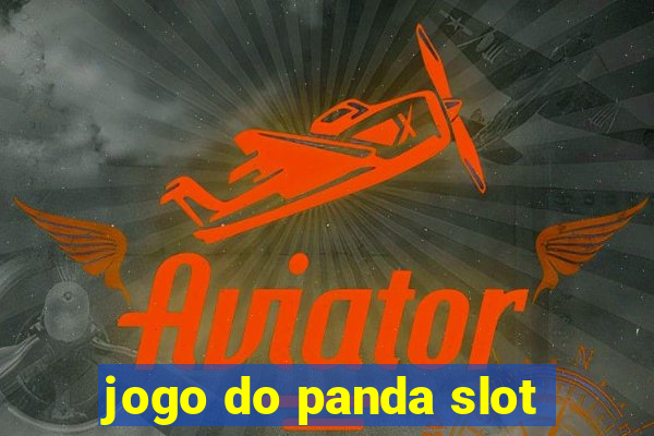 jogo do panda slot