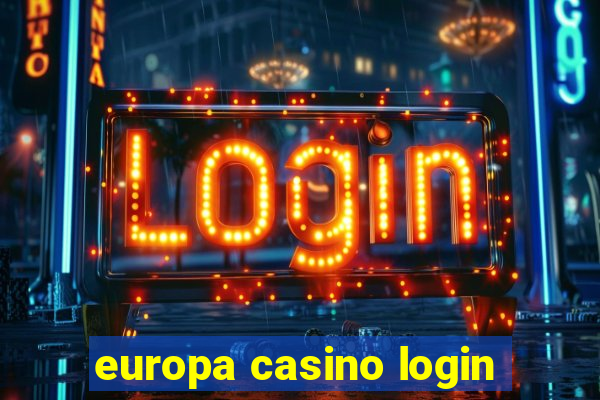 europa casino login