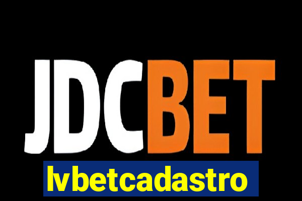 lvbetcadastro