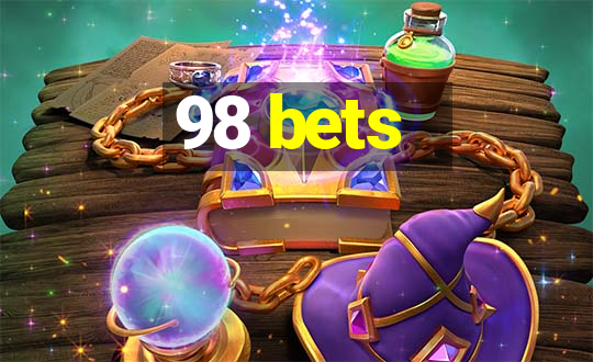 98 bets