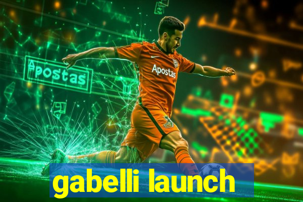 gabelli launch