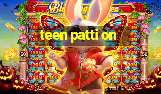 teen patti on