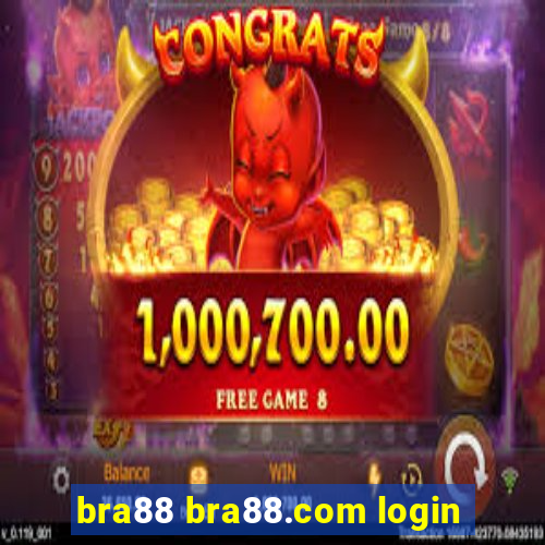 bra88 bra88.com login