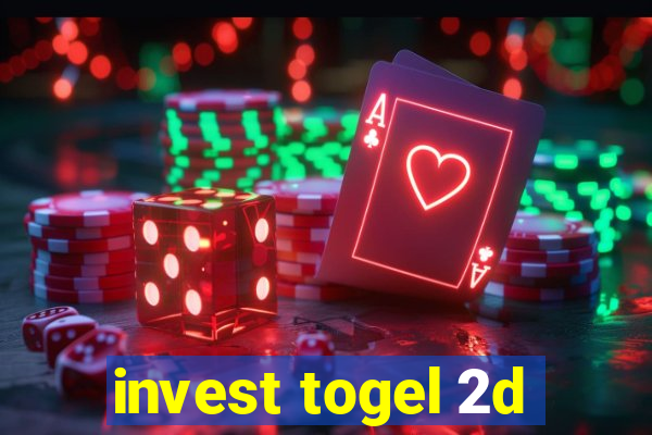 invest togel 2d