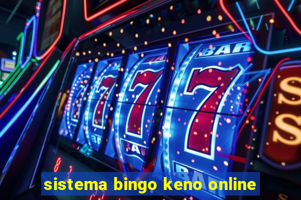 sistema bingo keno online