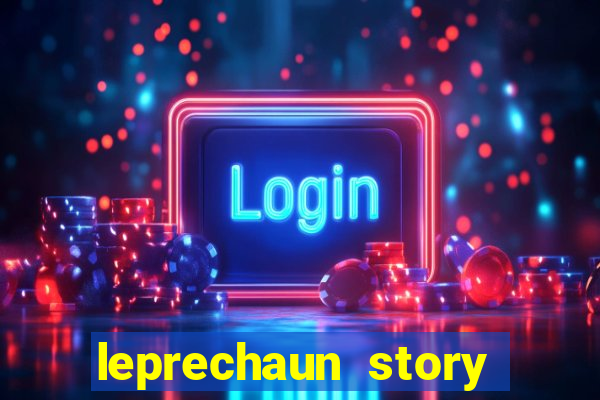 leprechaun story respin slot