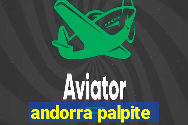 andorra palpite