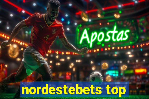 nordestebets top