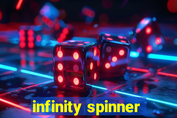 infinity spinner