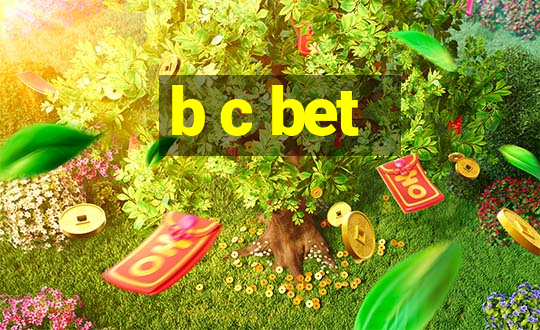 b c bet