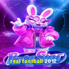 real football 2012