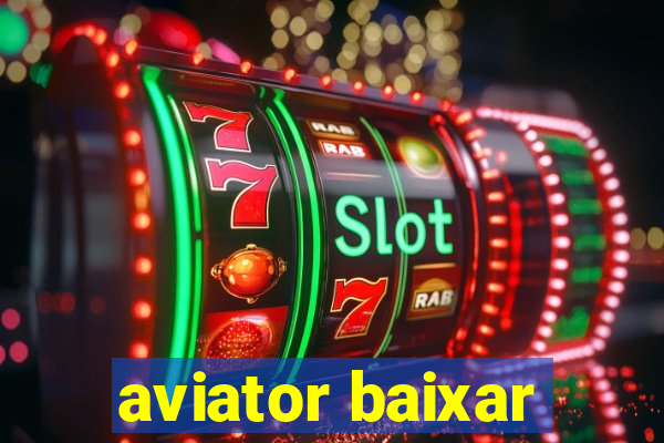 aviator baixar