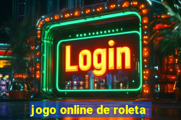 jogo online de roleta