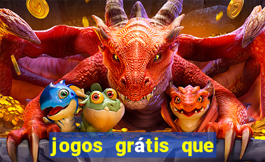 jogos grátis que ganha dinheiro de verdade