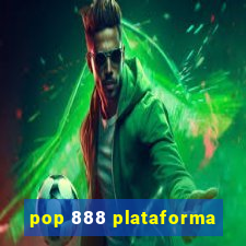 pop 888 plataforma