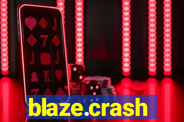 blaze.crash