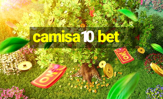 camisa10 bet