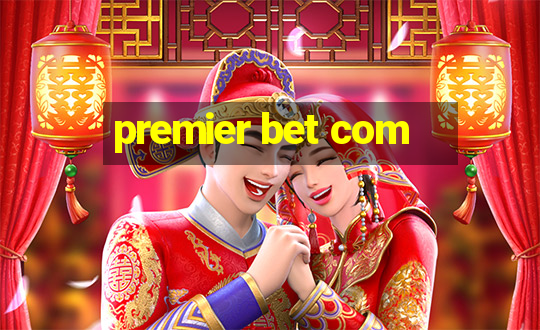 premier bet com