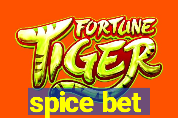 spice bet