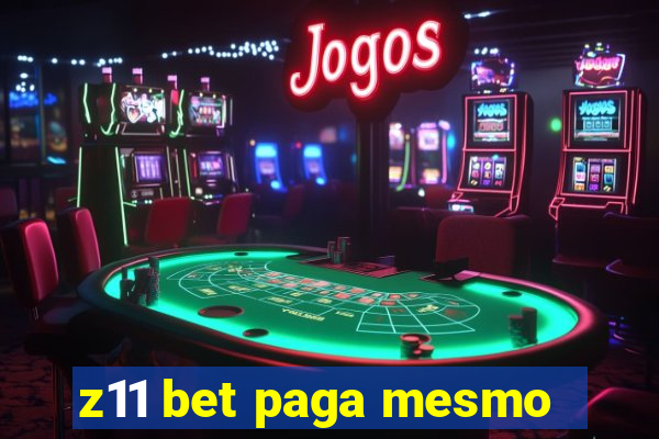 z11 bet paga mesmo