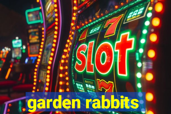 garden rabbits