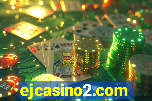 ejcasino2.com