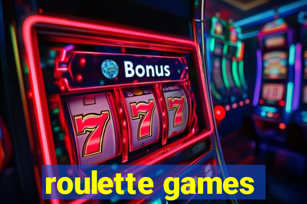 roulette games