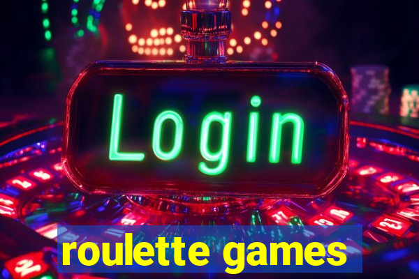 roulette games