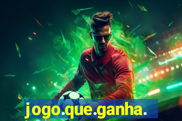 jogo.que.ganha.dinheiro