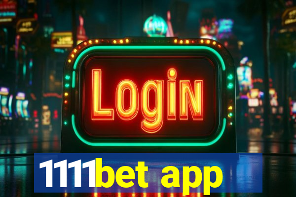 1111bet app