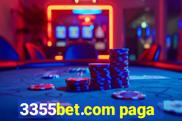 3355bet.com paga