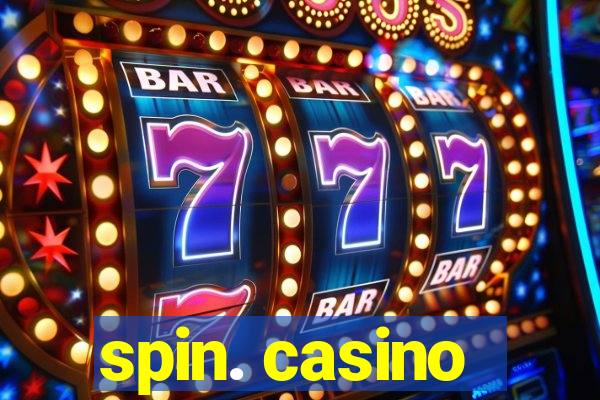 spin. casino