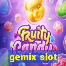 gemix slot