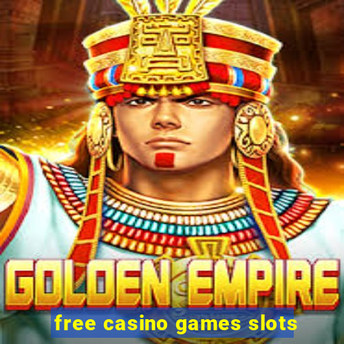 free casino games slots