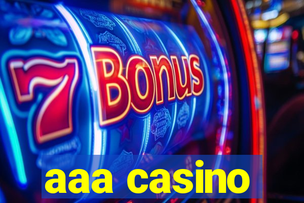 aaa casino